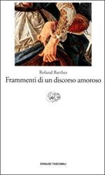 Frammenti di un discorso amoroso