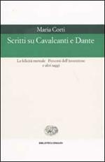 Scritti su Cavalcanti e Dante