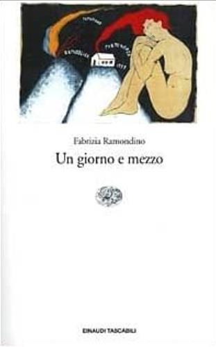 Un giorno e mezzo - Fabrizia Ramondino - copertina