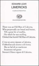 Limericks. Testo inglese a fronte