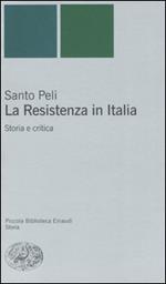 La Resistenza in Italia. Storia e critica