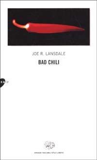 Bad Chili - Joe R. Lansdale - copertina