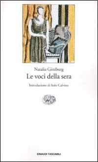 Le voci della sera - Natalia Ginzburg - copertina