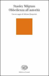 Obbedienza all'autorità. Uno sguardo sperimentale