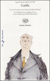 Carlo Emilio Gadda. Con videocassetta - Mauro Bersani - copertina