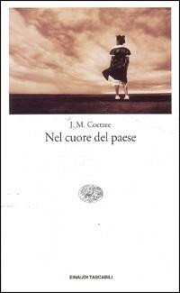 Nel cuore del paese - J. M. Coetzee - copertina