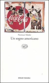 Un sogno americano - Norman Mailer - copertina