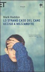 Lo strano caso del cane ucciso a mezzanotte - Mark Haddon - 3