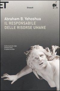 Il responsabile delle risorse umane - Abraham B. Yehoshua - copertina