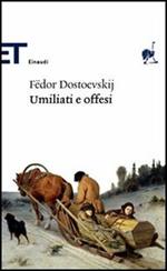 Umiliati e offesi