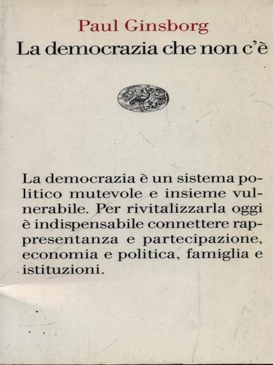 La democrazia che non c'è - Paul Ginsborg - copertina