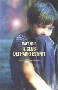 Il club dei padri estinti - Matt Haig - copertina