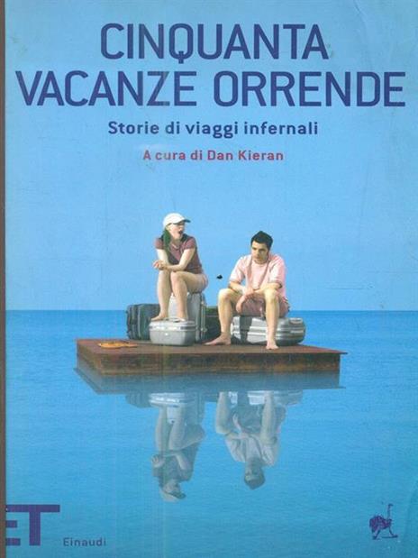 Cinquanta vacanze orrende. Storie di viaggi infernali - copertina