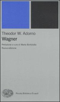 Wagner - Theodor W. Adorno - copertina