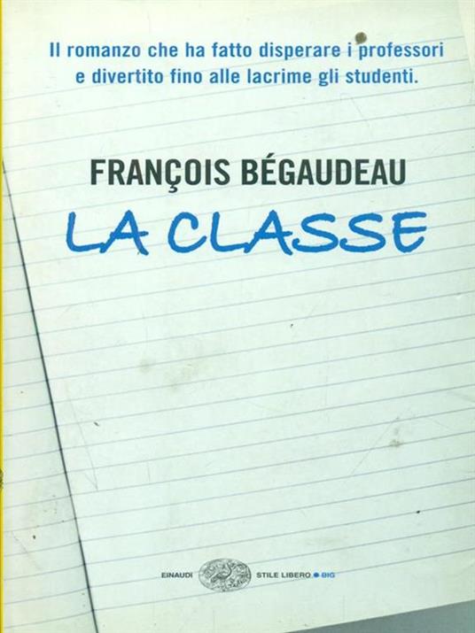 La classe - François Bégaudeau - 3