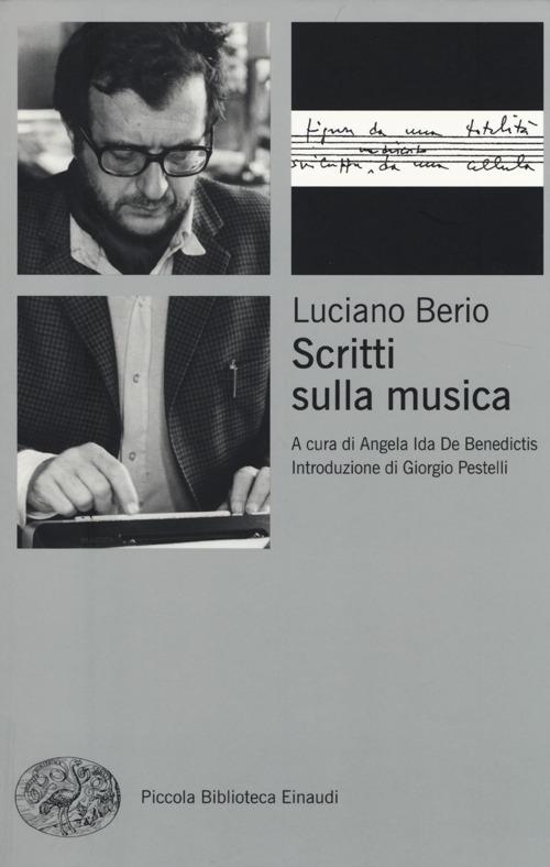 Scritti sulla musica - Luciano Berio - copertina