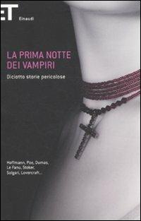 La prima notte dei vampiri. Diciotto storie pericolose - copertina