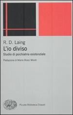 L' io diviso. Studio di psichiatria esistenziale