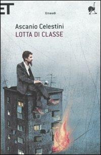 Lotta di classe - Ascanio Celestini - copertina