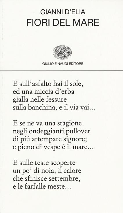Fiori del mare - Gianni D'Elia - Libro - Einaudi - Collezione di poesia |  Feltrinelli