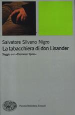 La tabacchiera di don Lisander. Saggio sui «Promessi sposi»