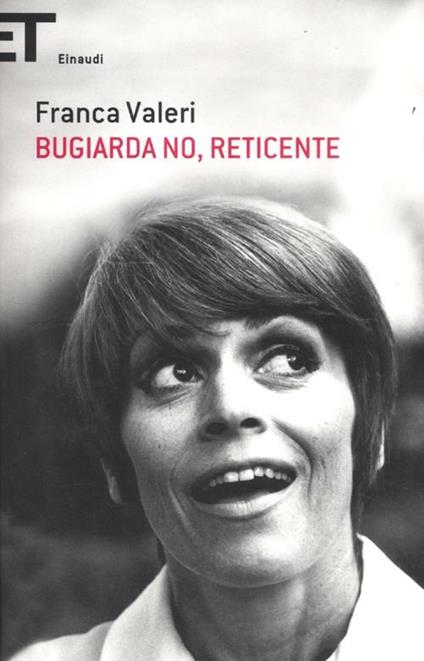 Bugiarda no, reticente - Franca Valeri - copertina