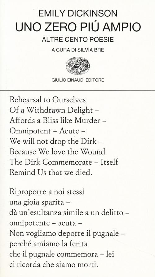 Uno zero più ampio. Altre cento poesie. Testo inglese a fronte - Emily Dickinson - copertina