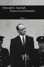 Il processo Eichmann