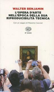 L'opera d'arte nell'epoca della sua riproducibilità tecnica