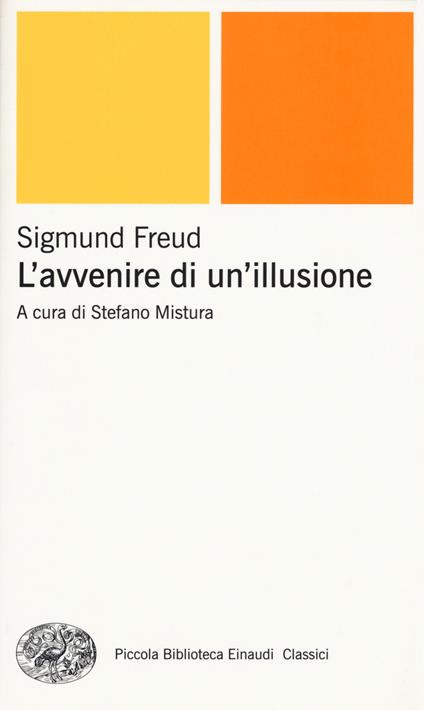 L'avvenire di un'illusione - Sigmund Freud - copertina