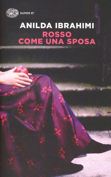 Rosso come una sposa - Anilda Ibrahimi - copertina