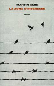 Libro La zona d'interesse Martin Amis