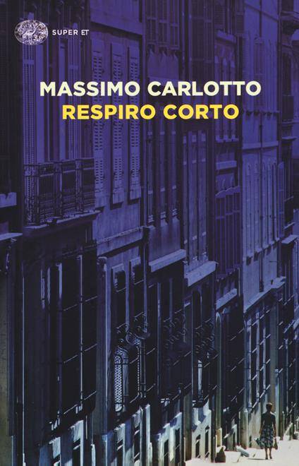 Respiro corto - Massimo Carlotto - copertina