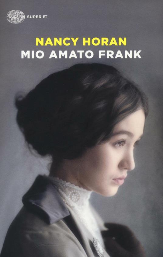 Mio amato Frank - Nancy Horan - copertina