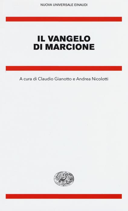 Il vangelo di Marcione. Testo greco a fronte - Marcione - copertina