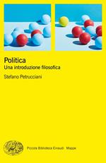 Politica. Una introduzione filosofica