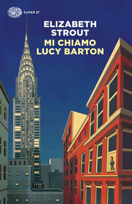 Mi chiamo Lucy Barton - Elizabeth Strout - copertina