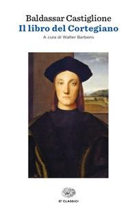 Il libro del cortegiano - Baldassarre Castiglione - copertina