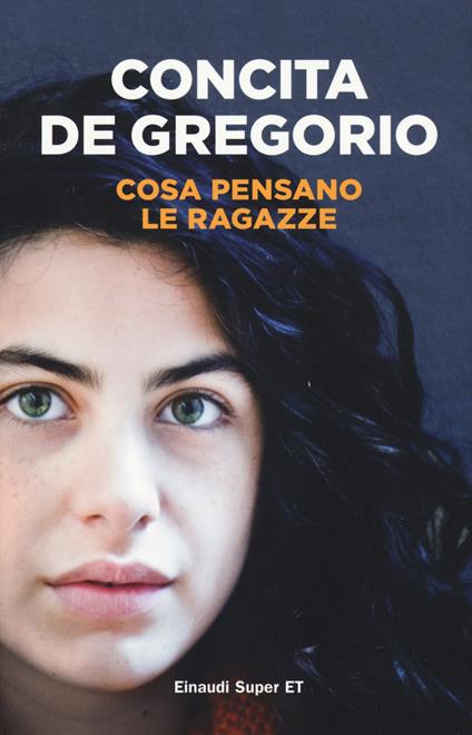 Cosa pensano le ragazze - Concita De Gregorio - copertina