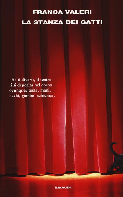 La stanza dei gatti. Una chiacchierata con il teatro - Franca Valeri - copertina