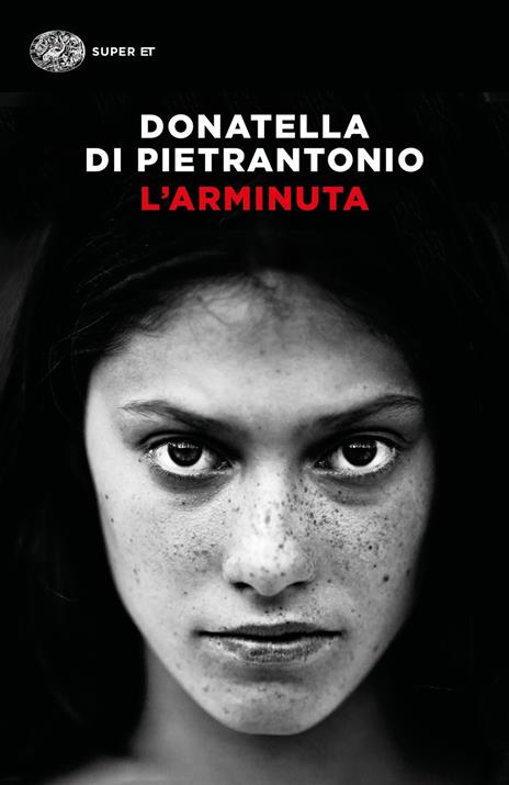 L'Arminuta - Donatella Di Pietrantonio - 2