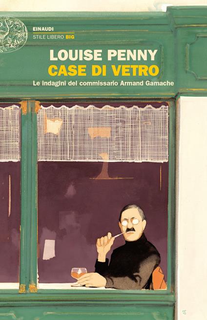 Case di vetro. Le indagini del commissario Armand Gamache - Louise Penny - copertina