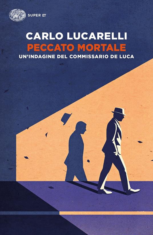 Peccato mortale. Un'indagine del commissario De Luca - Carlo Lucarelli - copertina