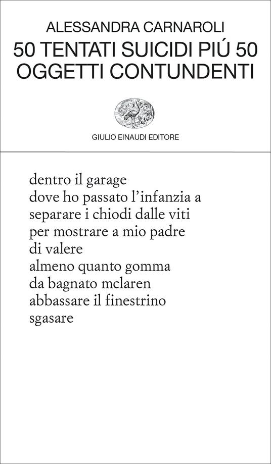 50 tentati suicidi più 50 oggetti contundenti - Alessandra Carnaroli - 2