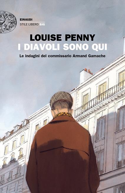 I diavoli sono qui. Le indagini del commissario Armand Gamache - Louise Penny - copertina