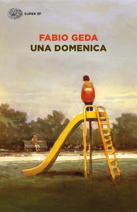 Una domenica - Fabio Geda - copertina