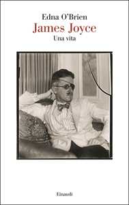Libro James Joyce. Una vita Edna O'Brien