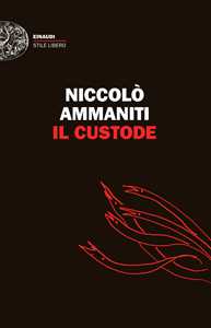 Libro Il custode Niccolò Ammaniti