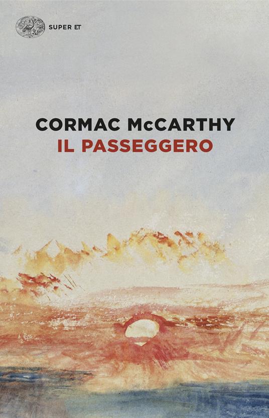 Il passeggero - Cormac McCarthy - copertina
