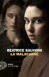 Libro La Malacarne Beatrice Salvioni